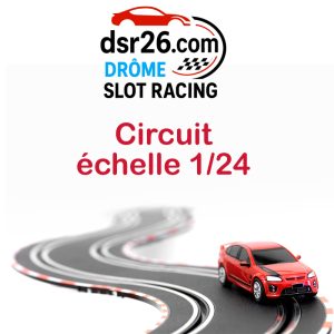 Circuit échelle 1/24